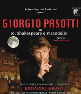 Io Shakspeare e Pirandello - Giorgio Pasotti