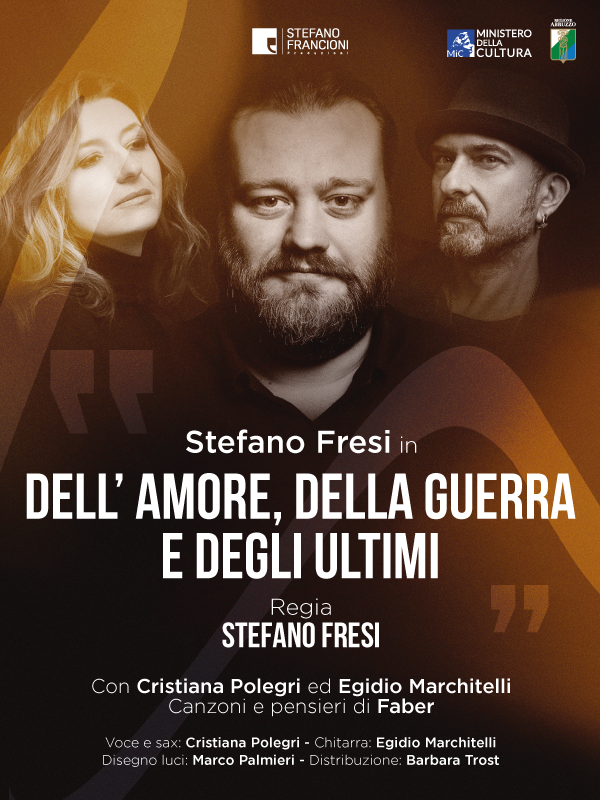 Stefano Fresi in Dell'amore della guerra e degli ultimi