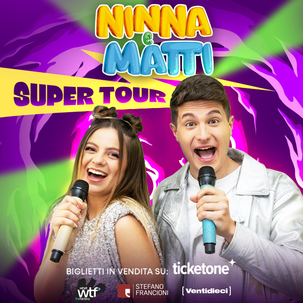 Ninna e Matti in Super Tour