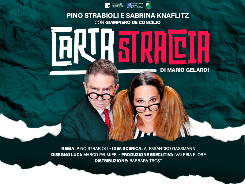 Carta straccia - Pino Strabioli e Sabrina Knaflitz